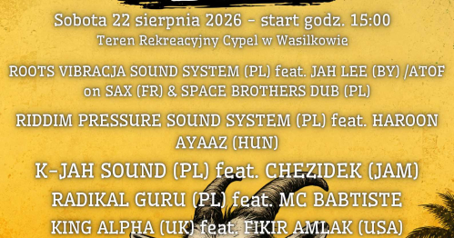 22 sierpnia - 15. Reggae Day w Wasilkowie