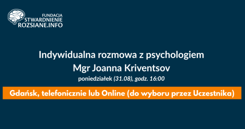 Indywidualna rozmowa z psychologiem, mgr Joanna Kriventsov (Gdańsk LUB online LUB telefonicznie, 31.08.2026, godz. 16:00)