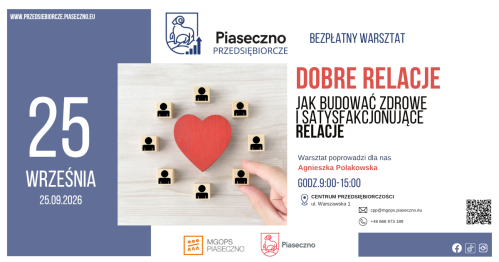 Bezpłatny warsztat w Centrum Przedsiębiorczości w Piasecznie "Dobre relacje- jak budować zdrowe i satysfakcjonujące relacje"