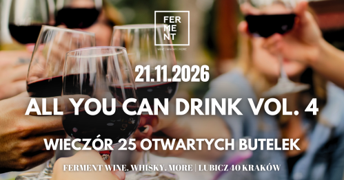 All You Can Drink #4: wieczór 25 otwartych butelek